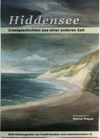 Enlarge image Cover: Hiddensee - Inselgeschichten aus einer anderen Zeit - Magas, Marion