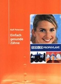 Cover: Einfach gesunde Z&auml;hne - Solo-Med