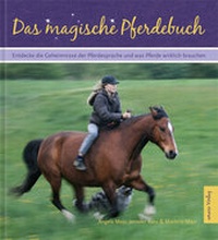 Abbildung von: Das magische Pferdebuch - AMARO Verlag