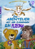 Cover: Die Abenteuer mit der fliegenden Kuh Flieona - Sternenstaub-Verlag