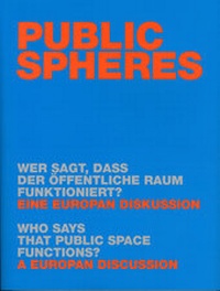 Enlarge image Cover: Public Spheres - EUROPAN