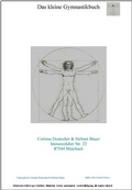 Cover: Das kleine Gymnastikbuch - Corinna Deutscher & Helmut Bauer