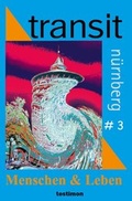 Cover: transit n&uuml;rnberg #3 - Verlag testimon