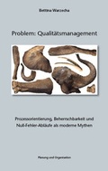 Cover: Problem: Qualit&auml;tsmanagement - Verlag f&uuml;r Planung und Organisation
