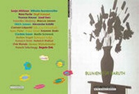 Enlarge image Cover: Blumen für Baruth - Kunst- u. Kulturverein Alte Schule Baruth