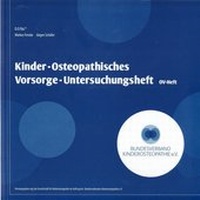 Abbildung von: Kinder-Osteopathisches Vorsorge-Untersuchungsheft - Gesellschaft für Kinderostheopathie