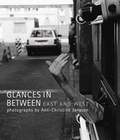 Cover: Glances in Between - East and West - Jansson, Ann Christine