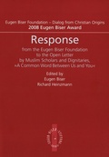 Cover: Response from the Eugen Biser Foundation to the Open Letter by Muslim Scholars and Dignataries, "A Common Word Between Us and You" - Eugen Biser Stiftung