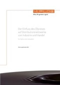 Cover: Der Einfluss des &Ouml;lpreises auf Distributionsnetzwerke von Industrie und Handel - 4flow