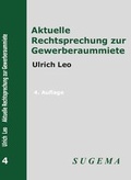 Cover: Aktuelle Rechtsprechung zur Gewerberaummiete - SUGEMA