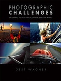 Cover: Photographic Challenges - Wagner, Gert