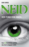 Cover: Neid - Der Feid von Innen - type + print