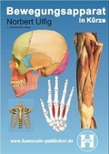 Cover: Bewegungsapparat in K&uuml;rze - Hanseatic-Publisher