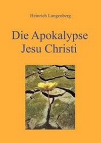 Enlarge image Cover: Die Apokalypse Jesu Christi - Schriftenmission Langenberg