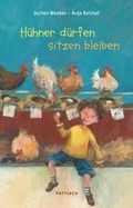 Cover: H&uuml;hner d&uuml;rfen sitzen bleiben - huckepackverlag