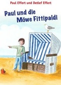 Cover: Paul und die M&ouml;we Fittipaldi - Effert, Susanne