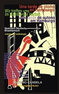 Cover: Una tarde de oto&ntilde;o en Hamburgo /Wir treffen uns im Hamburger Herbst /Uma tarde de autono em Hamburgo - Candela, Antonio