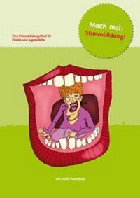 Abbildung von: Mach mal: Stimmbildung! - zwiebelbook Verlag