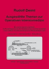 Abbildung von: Ausgewählte Themen zur operativen Intensivmedizin - Deiml, Rudolf, Dr.