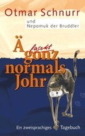 Cover: &Auml; fascht gonz normals Johr - editionmartinbruder