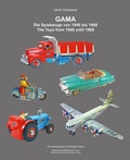 Cover: GAMA Die Spielzeuge von 1946 bis 1968 - Tin-and-Toys