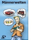 Cover: M&auml;nnerwelten - Pundschus, Angela