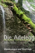 Cover: Die Adelegg. Das dunkle Herz des Allg&auml;us - Adelegg