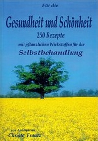 Abbildung von: Für die Gesundheit und Schönheit - Fraatz, Christa