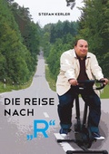 Cover: Die Reise nach "R" - Kerler, Stefan