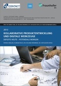 Cover: Kollaborative Produktentwicklung und digitale Werkzeuge - Fraunhofer Institut Produktionsanlagen und Konstruktionstechnik