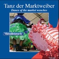 Cover: Tanz der Marktweiber / Dance of the market woman - Widmann, Birgit