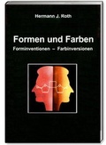 Cover: Formen und Farben - Roth, Hermann, Prof. Dr.