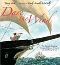 Cover: Dare the Wind - Farrar, Straus and Giroux (BYR)