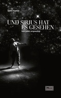 Cover: Und Sirius hat es gesehen - Provoke Media