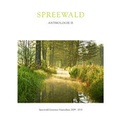 Cover: Spreewald Anthologie II - Spreew&auml;lder Kulturstiftung