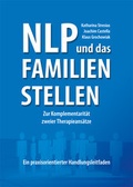 Cover: NLP und das Familien-Stellen - CNLPA-Verlag
