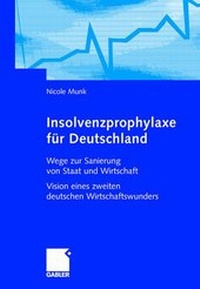Abbildung von: Insolvenzprophylaxe für Deutschland - Springer Gabler