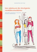Cover: Das Geheimnis der Stuttgarter Nacktbauchm&auml;dchen - Glasmalerei Peters