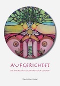 Cover: Aufgerichtet - Allgoi-Verlag