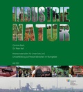 Cover: Industrienatur - Biologische Station Westliches Ruhrgebiet