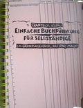 Cover: Einfache Buchf&uuml;hrung f&uuml;r Selbst&auml;ndige - Bessau, Franziska
