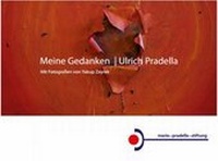 Abbildung von: Meine Gedanken - Ulrich Pradella - mario-pradella-stiftung