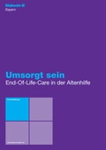 Cover: Umsorgt sein - Diakonisches Werk der evangelisch-Lutherischen Kirche in Bayern