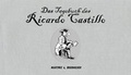 Cover: Das Tagebuch des Ricardo Castillo - Martinez & Brodhecker Verlag
