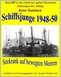 Cover: Schiffsjunge 1948-1950 - Ruszkowski, J&uuml;rgen