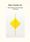 Cover: Neue Formen und neue Wege in Dichtung - Cohen-Or, Beni