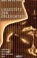 Cover: Liegest&uuml;tz zur Erleuchtung - Edition Spuren