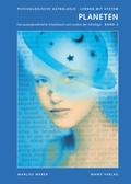 Cover: Psychologische Astrologie - Lernen mit System / Planeten - Mawe-Verlag