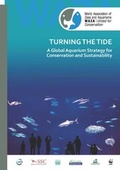 Cover: Turning the Tide: A global Aquarium strategy for conservation and sustainability - WAZA