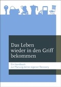 Cover: Das Leben wieder in den Griff bekommen - UPD